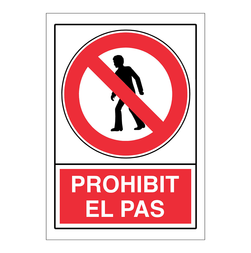 Señal Prohibicion Prohibit El Pas 21x30 Ref. Pr-140 (Catalan)